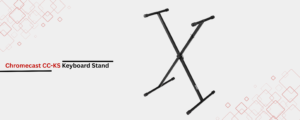 Chromecast CC-KS Keyboard Stand