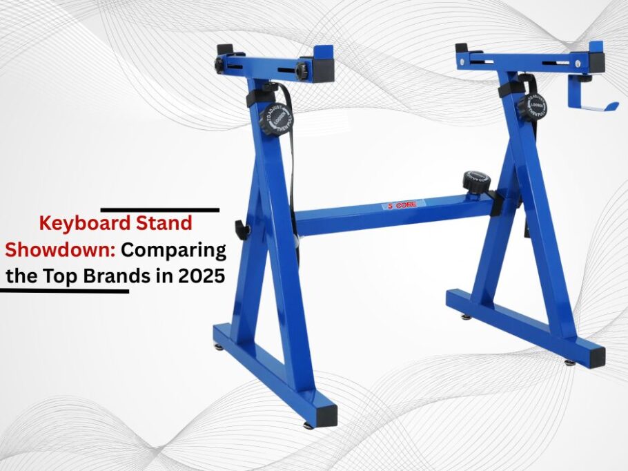 Keyboard Stand Showdown: Comparing the Top Brands in 2025