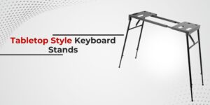 Tabletop Stands
