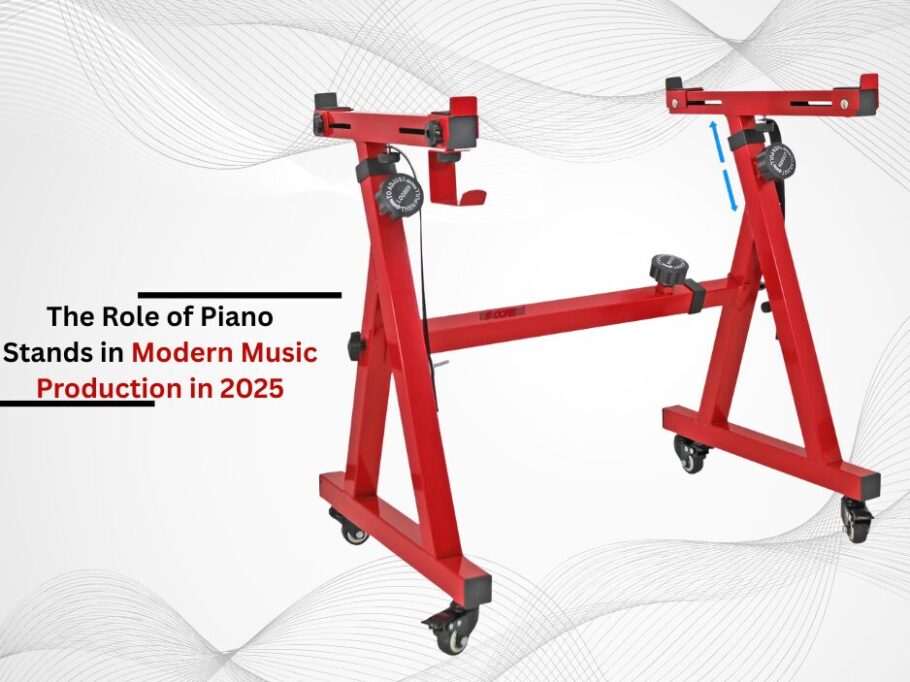 The Role of Piano Stands in Modern Music Production in 2025