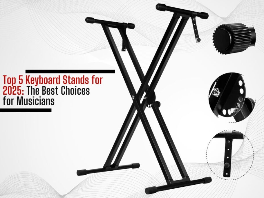 Top 5 Keyboard Stands for 2025 The