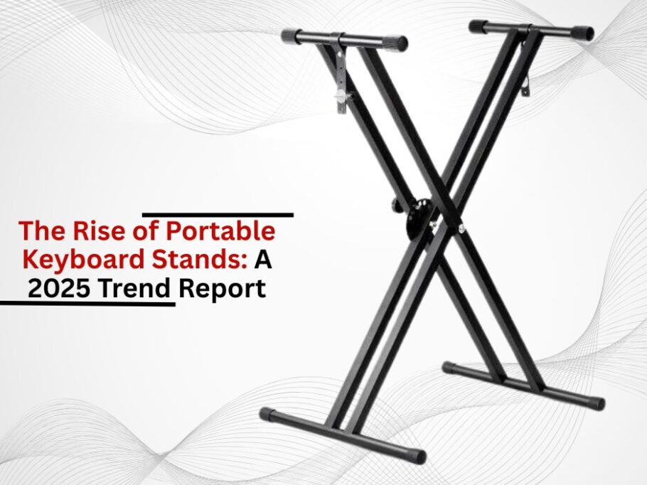 The Rise of Portable Keyboard Stands: A 2025 Trend Report