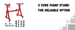 The image shows a 5 core piano stand